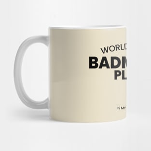 badminton quote Mug